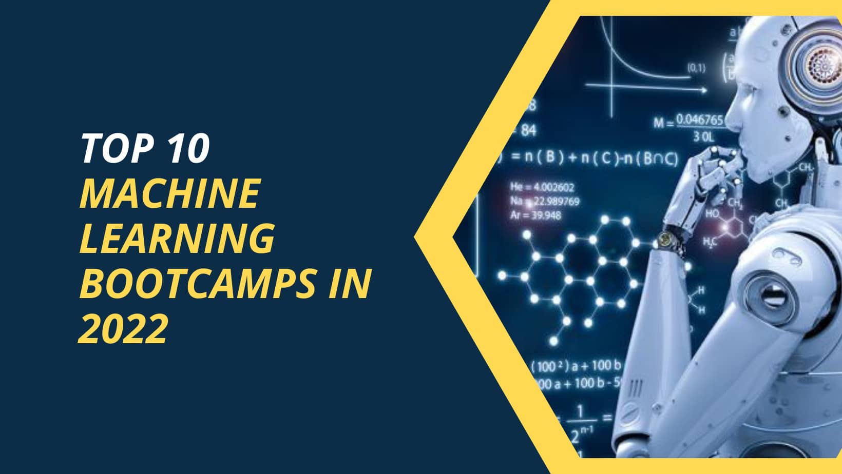 TOP 10 MACHINE LEARNING BOOTCAMPS IN 2022